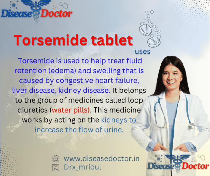 Torsemide tablet use